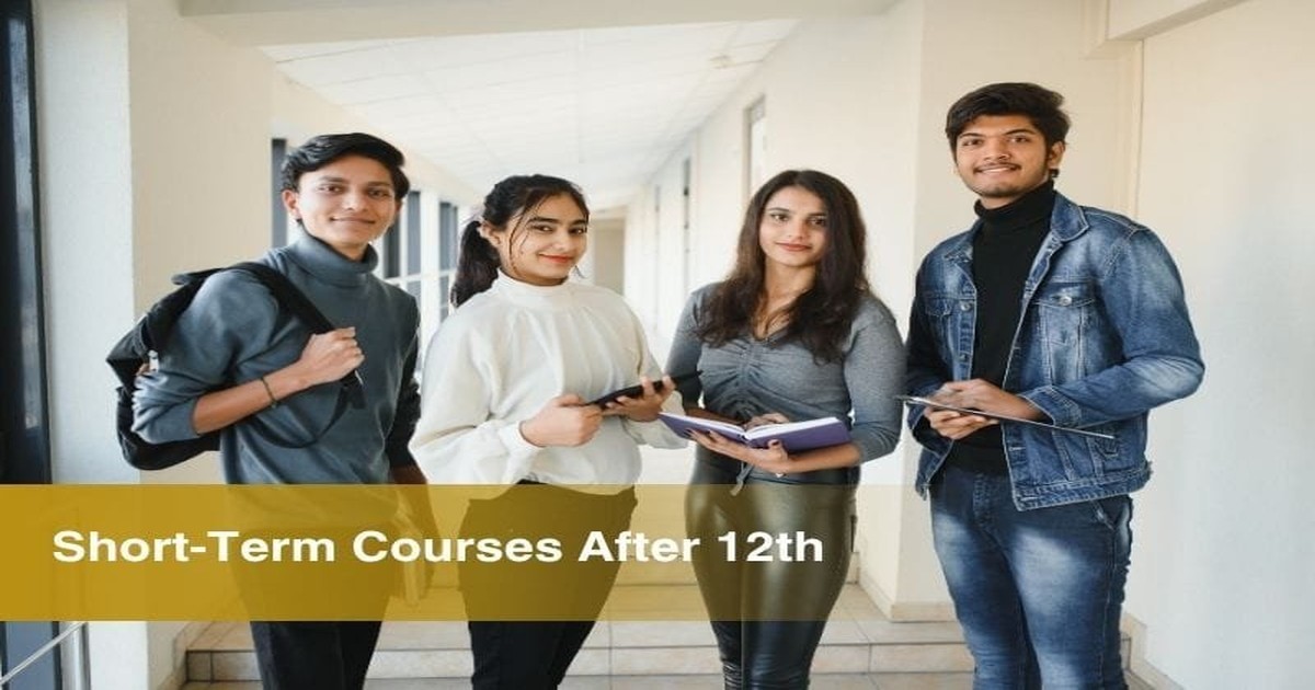 12th के बाद बेस्ट शॉर्ट टर्म कोर्सेज: Ultimate Guide जो देगी शानदार जॉब और लाखों की सैलरी!